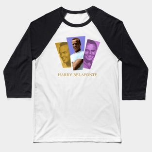 Harry Belafonte - King of Calypso Baseball T-Shirt